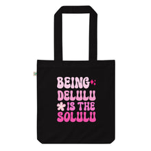 Load image into Gallery viewer, Delulu Organic Fashion Tote Bag