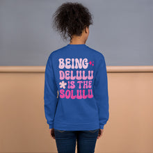Load image into Gallery viewer, Delulu Unisex Sweatshirt
