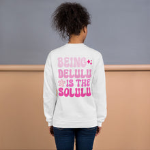 Load image into Gallery viewer, Delulu Unisex Sweatshirt