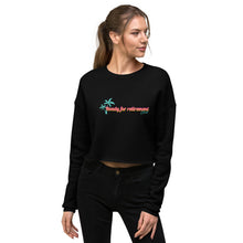 Load image into Gallery viewer, Ready For Retirement Crop Sweatshirt