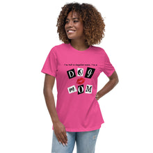 Load image into Gallery viewer, Dog Mom T-Shirt - MyTherapistSays
