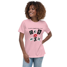 Load image into Gallery viewer, Dog Mom T-Shirt - MyTherapistSays
