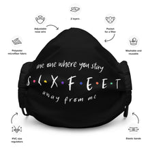 Load image into Gallery viewer, Six Feet - MyTherapistSays