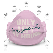 Load image into Gallery viewer, Only Left My House For Snacks.