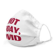Load image into Gallery viewer, Not Today, COVID