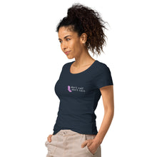 Load image into Gallery viewer, Don&#39;t Call Don&#39;t Text Women’s Basic Organic T-Shirt

