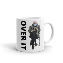 Load image into Gallery viewer, Over It Bernie Mug
